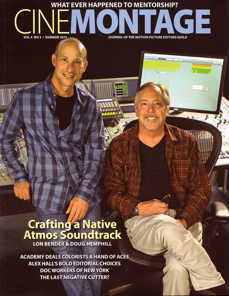 CineMontage - Motion Picture Editor's Guild Magazine - Summer 2015 issue